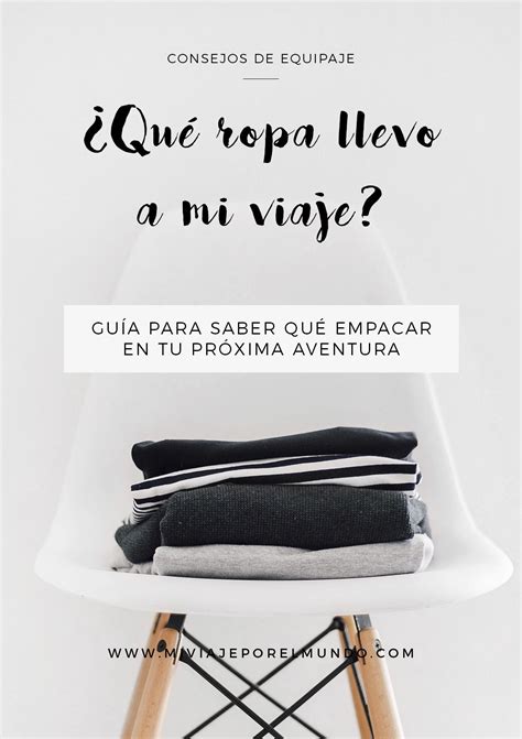 Qué ropa llevar para en un viaje por el mundo.